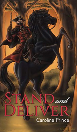Stand and Deliver - Caroline Prince [KSIĄŻKA]