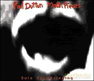 Paul Dutton: Mouth Pieces [CD]