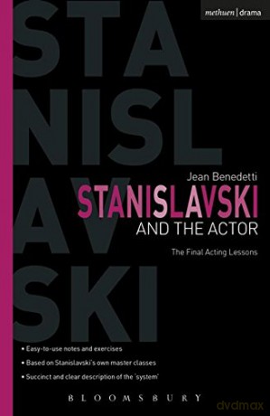 Stanislavski and the Actor: The Final Acting Lessons, 1935-38 (Performance Books) - Jean Benedetti [KSIĄŻKA]