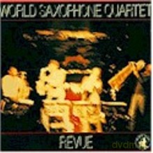 World Saxophone Quartet: Revue [CD]