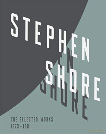 Stephen Shore: Selected Works, 1973-1981 - Stephen Shore [KSIĄŻKA]