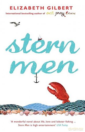 Stern Men - Elizabeth Gilbert [KSIĄŻKA]