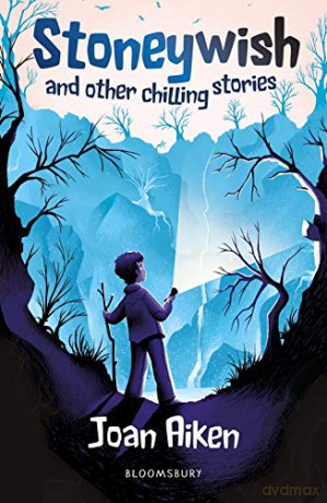 Stoneywish and other chilling stories: A Bloomsbury Reader (Bloomsbury Readers) - Joan Aiken [KSIĄŻKA]