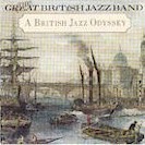 The Różni wykonawcy - Great British Jazz Band: A Brish Jazz Odyssey [CD]