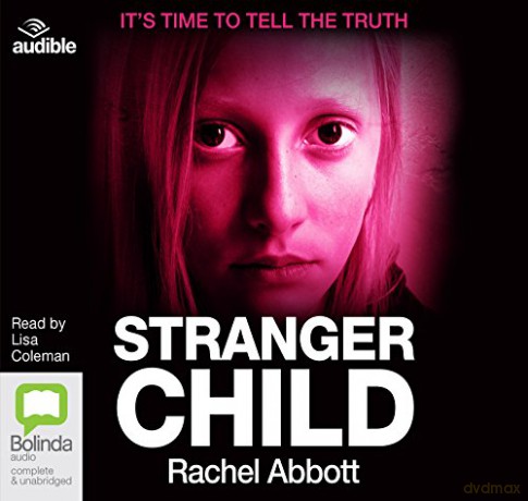 Stranger Child: 4 (DCI Tom Douglas) - Rachel Abbott [KSIĄŻKA]