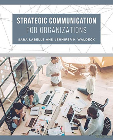 Strategic Communication for Organizations - Sara LaBelle [KSIĄŻKA]