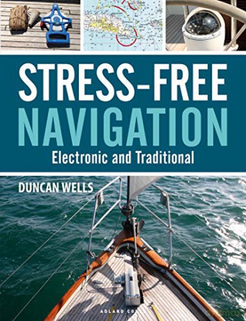 Stress-Free Navigation: Electronic and Traditional - Duncan Wells [KSIĄŻKA]