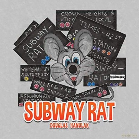Subway Rat - Douglas Hanulak [KSIĄŻKA]