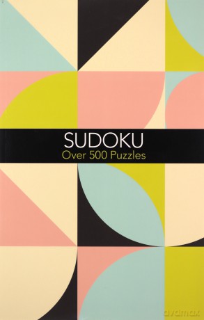Sudoku: Over 500 Puzzles (304pp royal paperbacks) - Eric Saunders [KSIĄŻKA]
