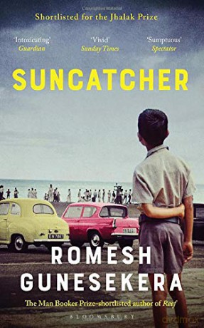 Suncatcher: Shortlisted for the Jhalak Prize 2020 - Romesh Gunesekera [KSIĄŻKA]