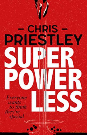 Superpowerless - Chris Priestley [KSIĄŻKA]