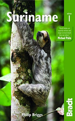 Suriname (Bradt Travel Guides) - Philip Briggs [KSIĄŻKA]