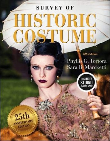 Survey of Historic Costume: Bundle Book + Studio Access Card - Phyllis G. Tortora [KSIĄŻKA]