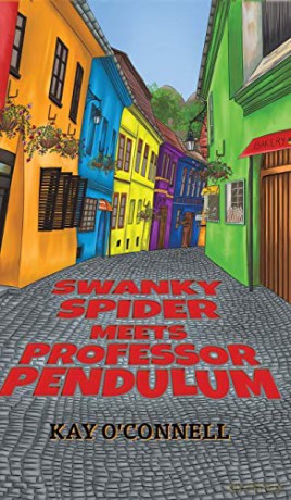 Swanky Spider Meets Professor Pendulum - Kay O'Connell [KSIĄŻKA]