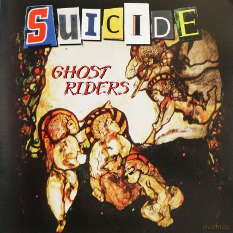 Suicide: Ghost Riders [CD]