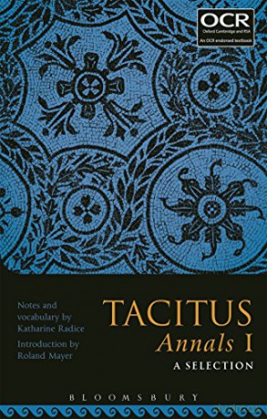 Tacitus Annals I: A Selection: 1 - Katharine Radice, Roland Mayer [KSIĄŻKA]