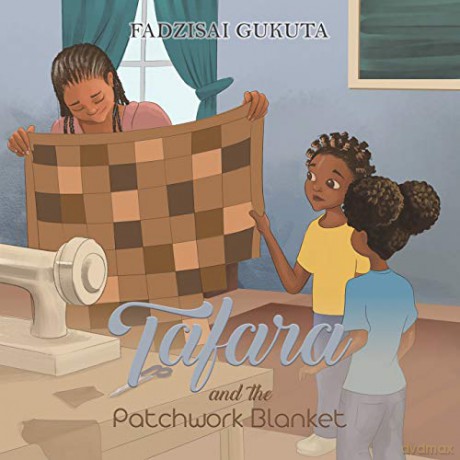 Tafara and the Patchwork Blanket - Fadzisai Gukuta [KSIĄŻKA]
