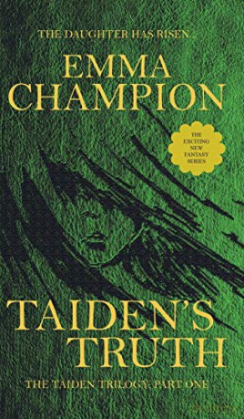 Taiden's Truth:THE TAIDEN TRILOGY: PART ONE - Emma Champion [KSIĄŻKA]