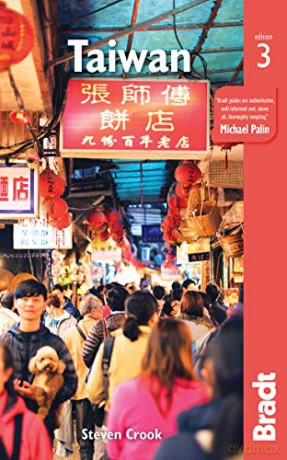 Taiwan (Bradt Travel Guides) - Steven Crook [KSIĄŻKA]