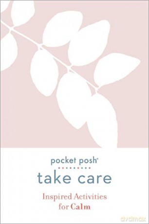 Take Care: Inspired Activities for Calm [KSIĄŻKA]
