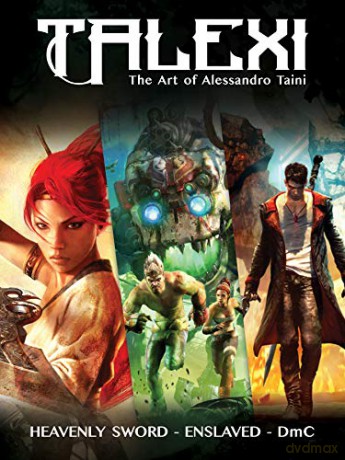 Talexi - The Concept Art of Alessandro Taini: Heavenly Sword, Enslaved and DmC - Alessandro Taini [KSIĄŻKA]