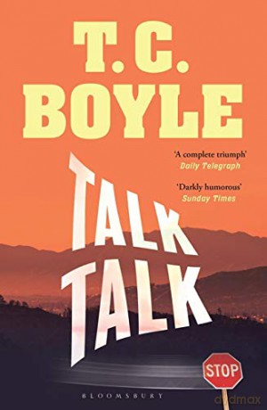 Talk Talk - T. C. Boyle [KSIĄŻKA]