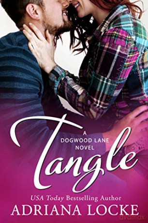 Tangle: 2 (Dogwood Lane) - Adriana Locke [KSIĄŻKA]