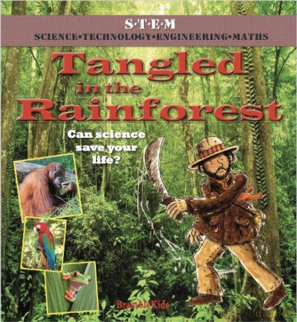 Tangled in the Rainforest (Science to the Rescue) - Felicia Law [KSIĄŻKA]