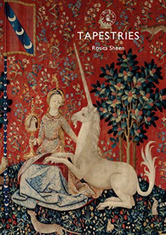 Tapestries: 868 (Shire Library) - Rosita Sheen [KSIĄŻKA]