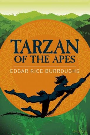 Tarzan of the Apes - Edgar Rice Burroughs [KSIĄŻKA]