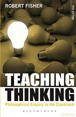 Teaching Thinking - Robert Fisher [KSIĄŻKA]