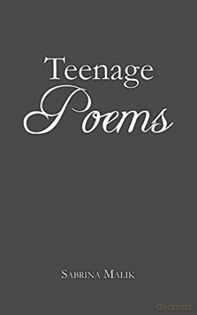 Teenage Poems - Sabrina Malik [KSIĄŻKA]
