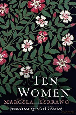 Ten Women - Marcela Serrano [KSIĄŻKA]