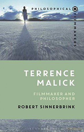 Terrence Malick: Filmmaker and Philosopher (Philosophical Filmmakers) - Robert Sinnerbrink [KSIĄŻKA]