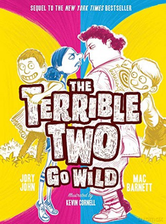 Terrible Two Go Wild (UK edition) (The Terrible Two) - Mac Barnett [KSIĄŻKA]