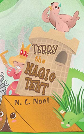 Terry the Magic Tent - N. C. Noel [KSIĄŻKA]
