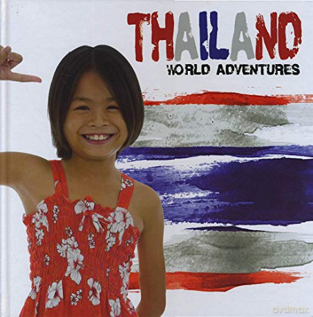 Thailand: World Adventures - Steffi Cavell-Clarke [KSIĄŻKA]