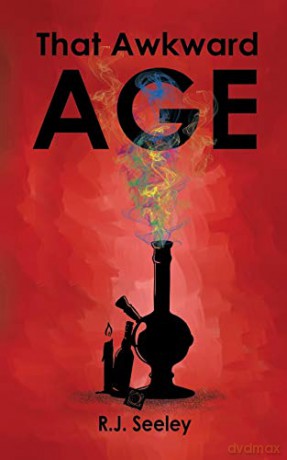 That Awkward Age - R.J. Seeley [KSIĄŻKA]