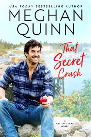 That Secret Crush: 3 (Getting Lucky) - Meghan Quinn [KSIĄŻKA]
