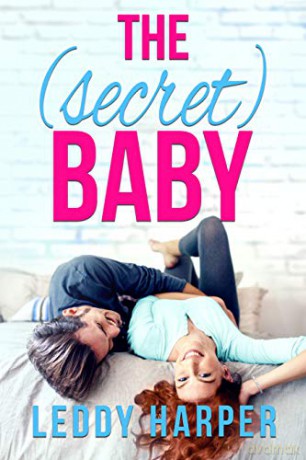 The (Secret) Baby - Leddy Harper [KSIĄŻKA]