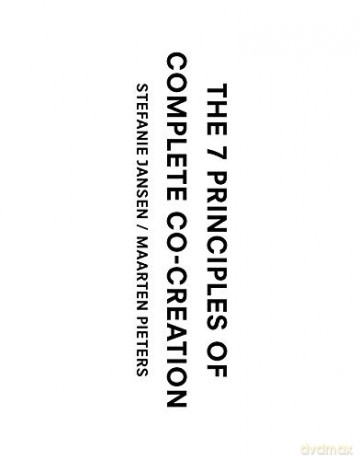 The 7 Principles of Complete Co-Creation - Stefanie Jansen [KSIĄŻKA]
