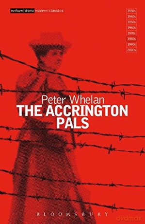 The Accrington Pals (Modern Classics) - Peter Whelan [KSIĄŻKA]