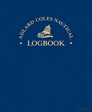The Adlard Coles Nautical Log Book - Robin Knox-Johnston [KSIĄŻKA]