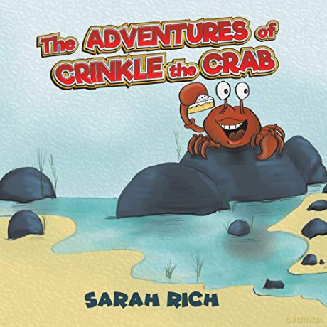 The Adventures of Crinkle the Crab - Sarah Rich [KSIĄŻKA]