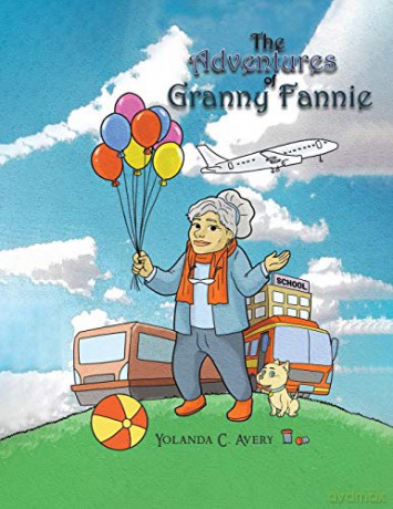 The Adventures of Granny Fannie - Yolanda C. Avery [KSIĄŻKA]