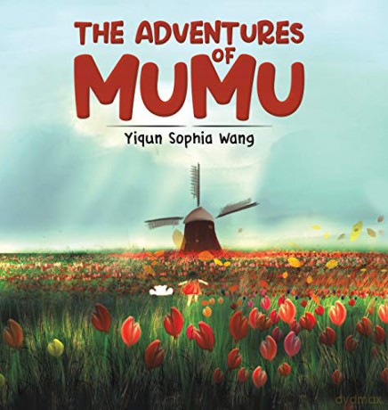 The Adventures of Mumu - Yiqun Sophia Wang [KOMIKS]