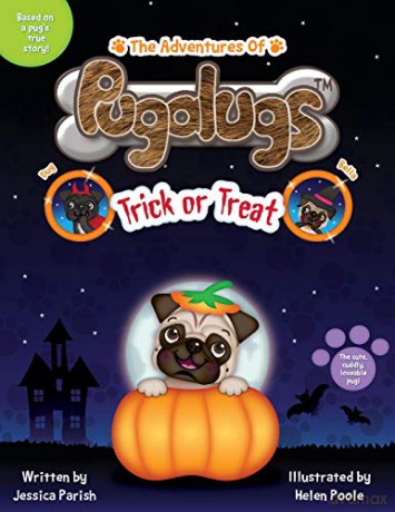 The Adventures of Pugalugs: Trick or Treat - Jessica Parish [KSIĄŻKA]