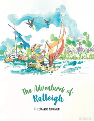 The Adventures of Ratleigh - Peter Francis Burniston [KSIĄŻKA]