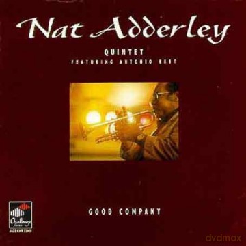 Nat Adderley Quintet Featuring Antonio Hart: Good Company [CD]