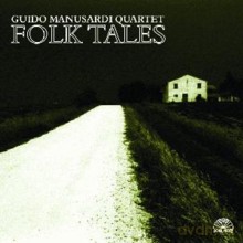 Guido Manusardi Quartet: Folk Tales [CD]